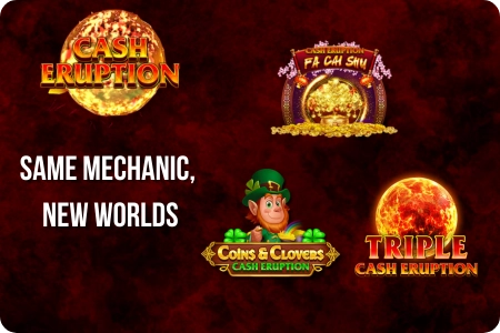 Cash Eruption slot series versions by IGT